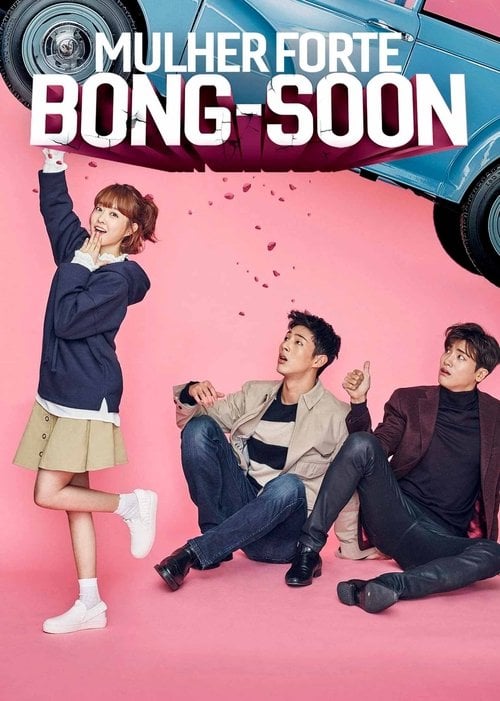 Mulher Forte, Do Bong-soon