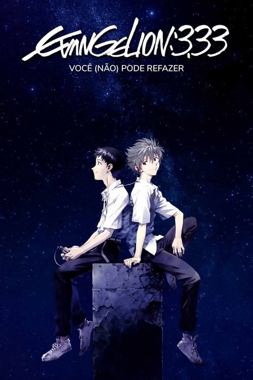 Evangelion: 3.0 Você (Não) Pode Refazer